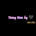 Tháng Năm Ấy 🖤