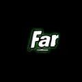 Far [CM]