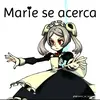 Marie se acerca322-avatar