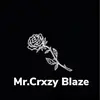 MrCrxzy BlazeDuckyBLAZE-avatar