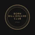 Born Billionaire Club